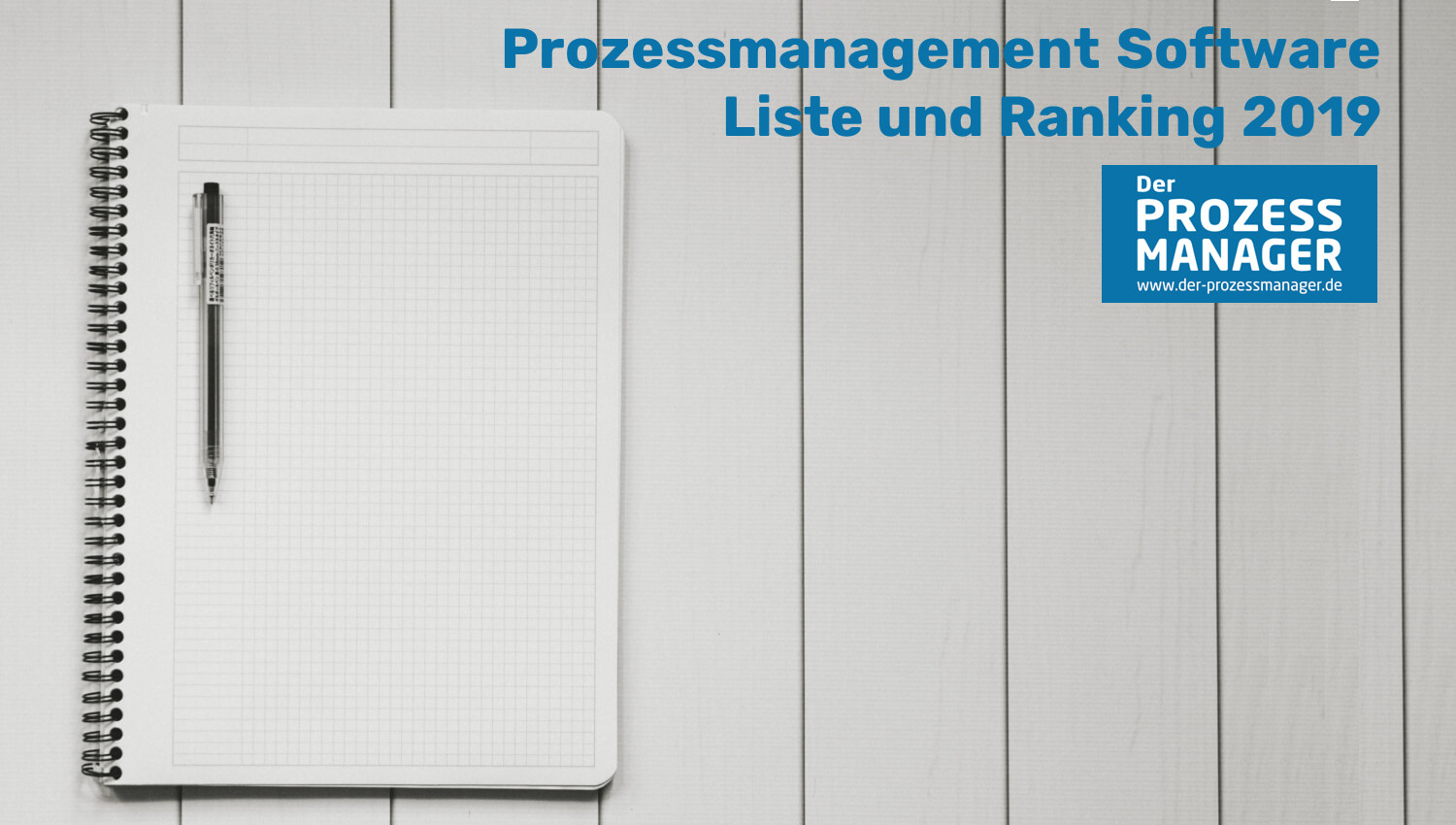 Prozessmanagement Software Liste und Ranking 2019