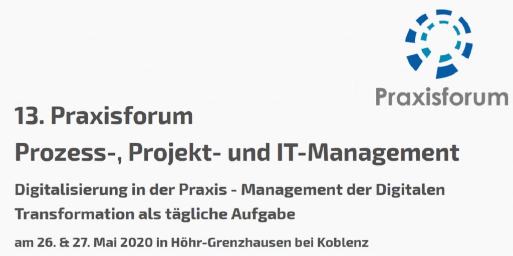 Grafik: 13. Praxisforum Prozess Projekt IT Management Koblenz