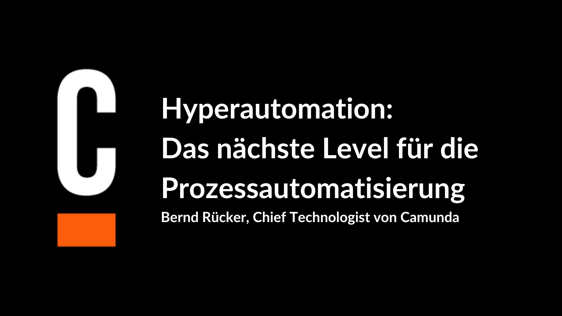 Hyperautomation: Das nächste Level für die Prozessautomatisierung